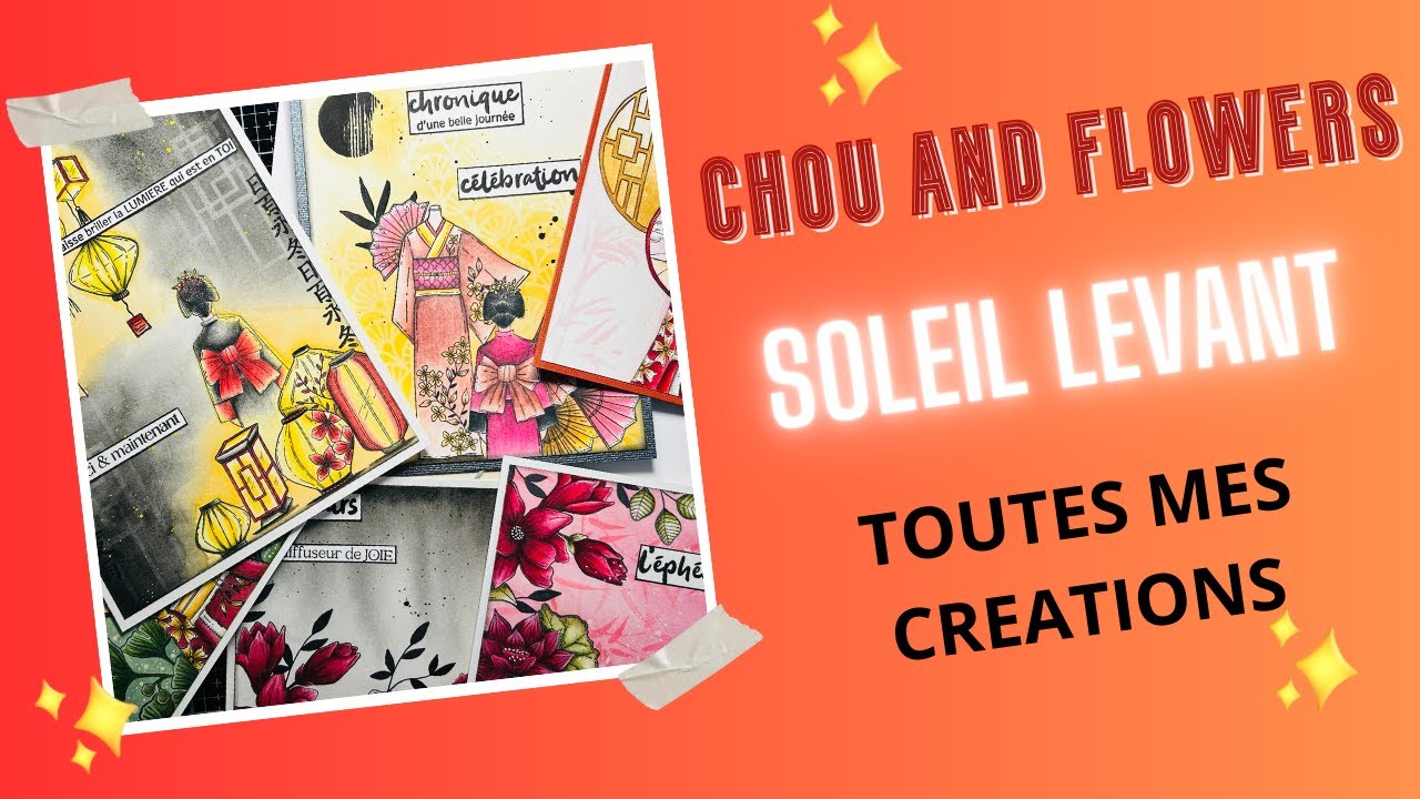 Toutes mes Créations CHOU & FLOWERS Soleil Levant...
