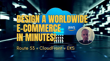 How to Design a Worldwide E-Commerce System with AWS in Minutes