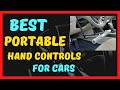 Top 5 Best Portable Hand Controls for Cars 2021