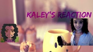 Optional Steps Before Coming Out Reaction | Kaley's Reaction
