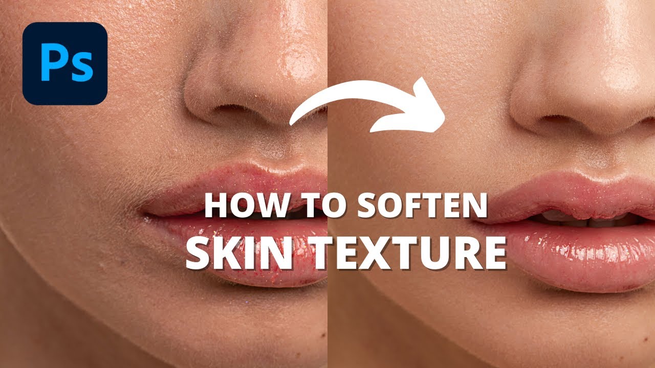 How to Get Smooth Skin in Your Images: 4 Simplest Ways for Beginners