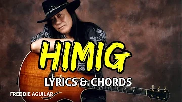 HIMIG - FREDDIE AGUILAR | WITH LYRICS AND CHORDS | 2020