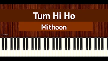 How To Play "Tum Hi Ho" by Mithoon | BollyPiano Tutorial