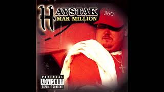 Haystak - Mak Million (1998) - 02. Go To War