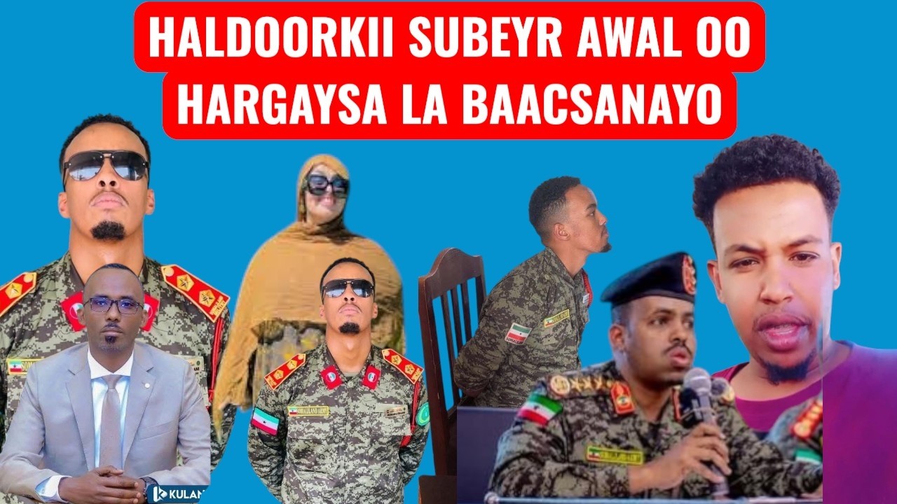 BEEGSIGA XUKUMADA CIRO EE SUBEYR AWAL  IYO XARIGA HALDOORKA BEESHA MAXAA KAA QARSOON OO HADA SOCDA-