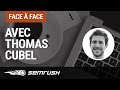 Face  face avec thomas cubel