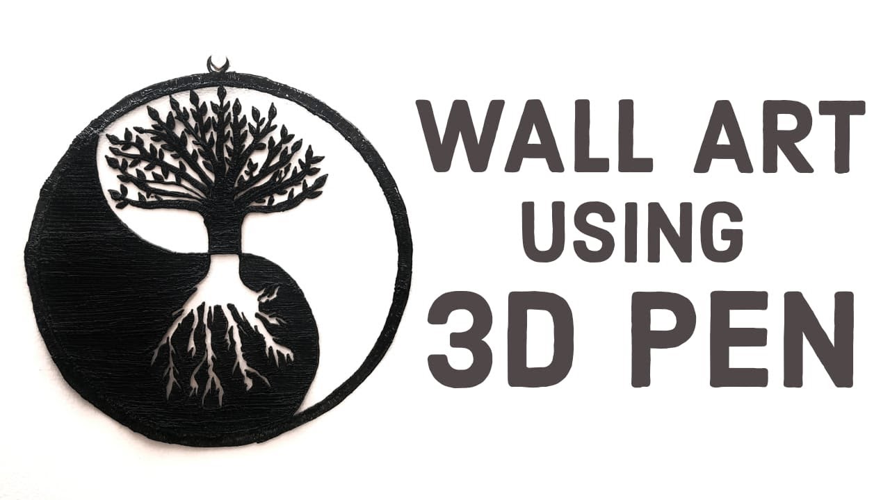 3D Pen| Diy Tree Wall Art Using 3D Pen - Youtube