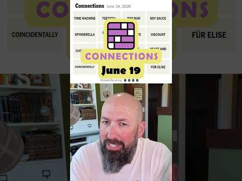 NYT Connections - June 19