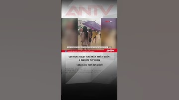 Vụ 8 người ngạt khí do chạy máy phát điện, 4 người tử vong #antv #thoisu #shorts #danang