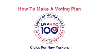 How to Make a Voting Plan: A Step-by-Step Guide
