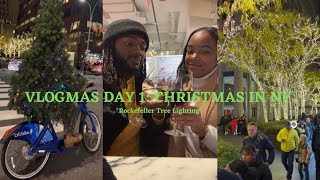 VLOGMAS DAY 1: Christmas in NY (Rockefeller Tree Lighting)