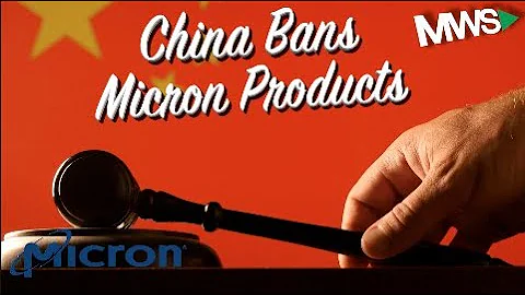 China Officially BANS American Chipmaker Micron