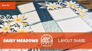 Daisy Meadows Scrapbooking Layout Share #4