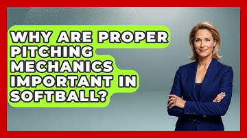 Why Are Proper Pitching Mechanics Important in Softball? | Softball Basics and Beyond News