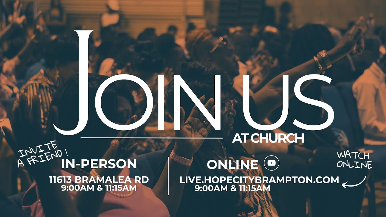 August 31 2025 | Sunday Service | Hope City Brampton | 11:15 AM