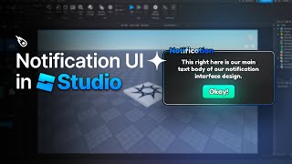 How To Make A Notification UI In Roblox Studio