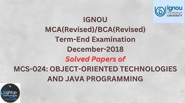 Ace your IGNOU MCA/BCA Exams: December 2018 MCS-024 Java Solved Paper get good marks with ease.