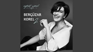 Video thumbnail of "Bergüzar Korel - Tam Ortasındayım"