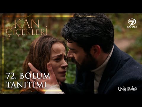 Kan Çiçekleri 72. Bölüm Tanıtımı