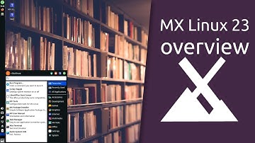 MX Linux 23 overview | simple configuration, high stability, solid performance.