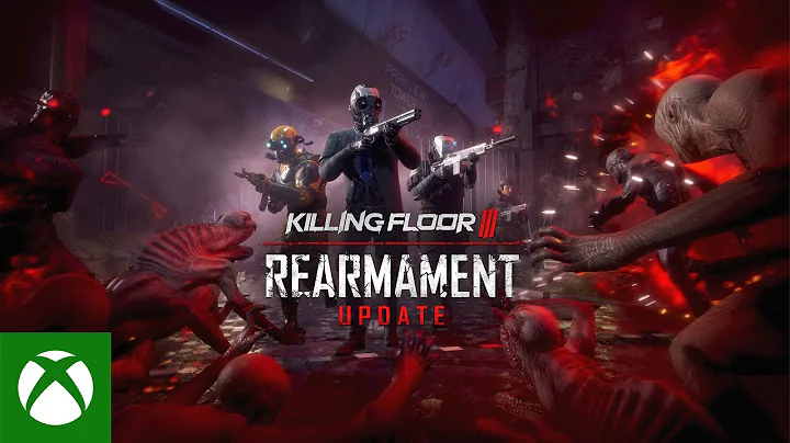 Killing Floor 3 - Rearmament Update Trailer