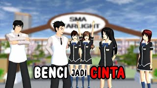 BENCI JADI CINTA EPS 1 || [AWAL KITA BERTEMU] || SAKURA SCHOOL SIMULATOR DRAMA