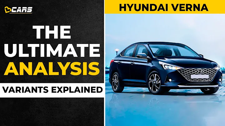 2021 Hyundai Verna Variants Explained | E, S+, SX, SX(O) | March | The Ultimate Analysis
