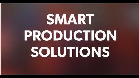 Smart Production Solutions (SPS 2019)