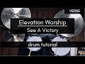 See A Victory Elevation Worship Drum Tutorial Play Through mp3