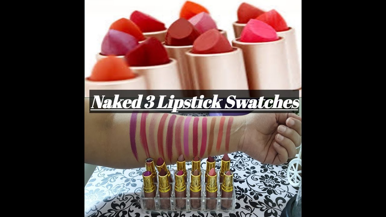 Naked 3 Lipstick Swatches II Lipsticks from daraz II Kanwalsbeauty 
