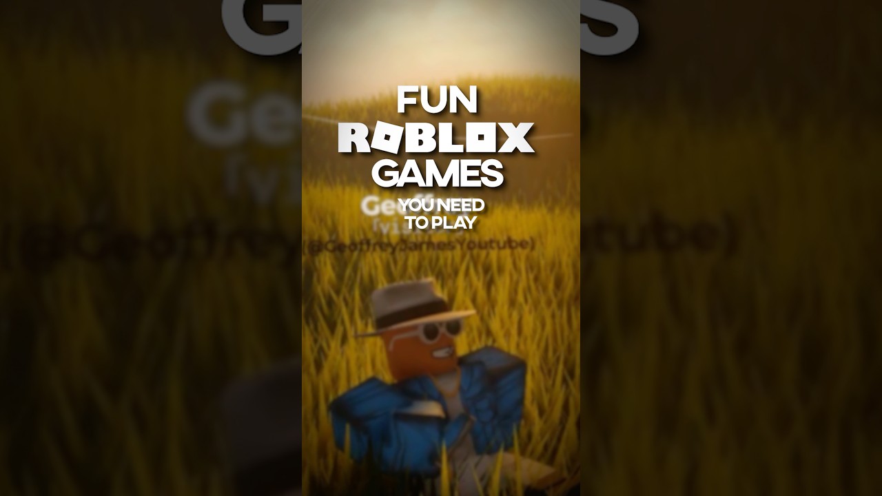 Roblox Games you need to play!
