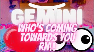 Gemini ♊ Whos Coming Towards You Right Now Live Read ♥