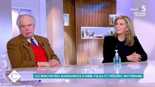 Frédéric Mitterrand : ses rencontres marquantes, avec Anne Fulda  C à Vous  30/11/2020