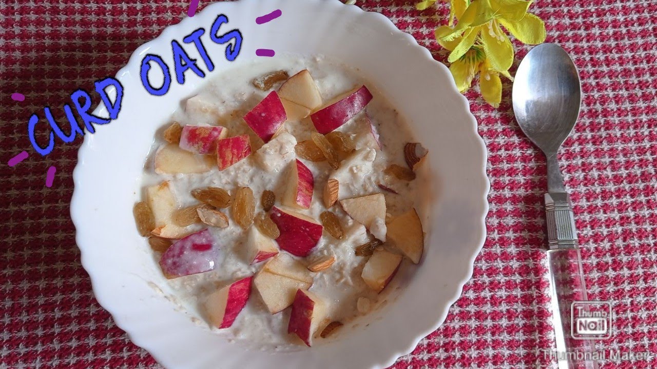CURD OATS WEIGHT LOSS RECIPE FOR BREAKFAST LOSE WEIGHT YouTube