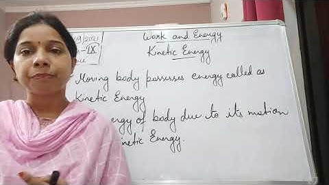 Class IX Science 06 09 2021 by Ms Mridulata upadhyay Work and energy