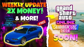 GTA ONLINE WEEKLY UPDATE! NIGHTCLUBS 2X MONEY! SUMMER DLC 2024 NEWS TODAY!? FREE CAR & MORE!