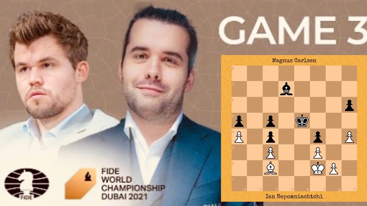 Carlsen versus Nepomniachtchi: FIDE World Championship Round 3