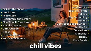 Download Lagu Chill Vibes English Songs💞|| Best Acoustic Love Songs | Slow Romantic English Song ~ Ordinary, Ghost MP3