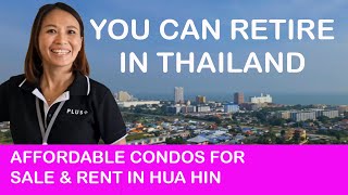 RETIRE IN HUA HIN THAILAND: Top 3 BudgetFriendly Condos Revealed!