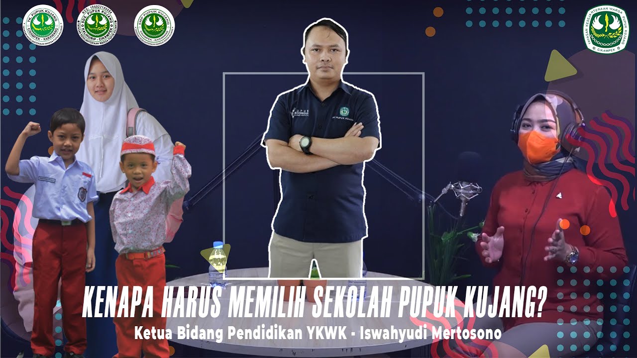 SEKOLAH VISIONER YA SEKOLAH PUPUK KUJANG