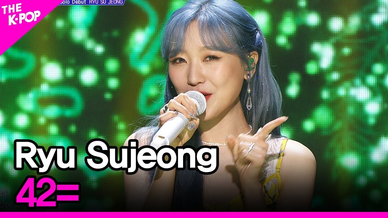 Ryu Sujeong, 42= (류수정, 42=) [THE SHOW 200526] - YouTube
