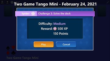 Two Game Tango Mini Game #3 | February 24, 2021 Event | Spider Medium