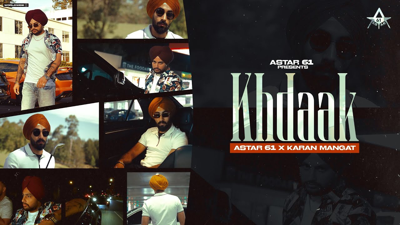 Watch KHDAAK - Astar 61 x Karan Mangat (Official Music Video) | Panjabi Rap 2024 on YouTube Watch KHDAAK - Astar 61 x Karan Mangat (Official Music Video) | Panjabi Rap 2024 on YouTube