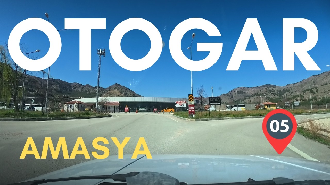 OTOGARDAN AMASYA ŞEHİR MERKEZİNE GİDİŞ 2026 | Amasya Videoları