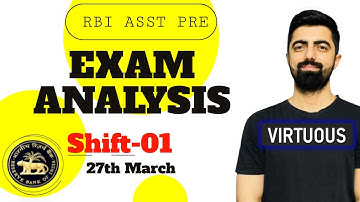 RBI Assistant PRE 2021 EXAM ANALYSIS & REVIEW || 27th MAR : Shift-01 || क्या रहा PAPER का LEVEL!!!!