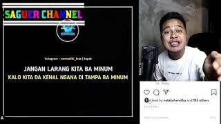 Storry Wa & Ig - Jangan Larang Kita Ba Minum🍻🍺