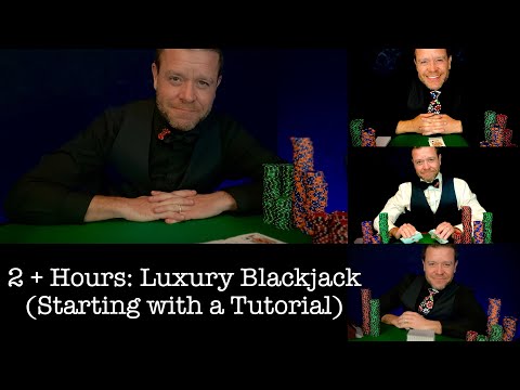 ASMR | 2+ Hours: Luxury Blackjack (Starting with Tutorial)