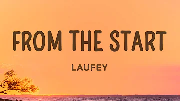 Laufey - From The Start (Lyrics)