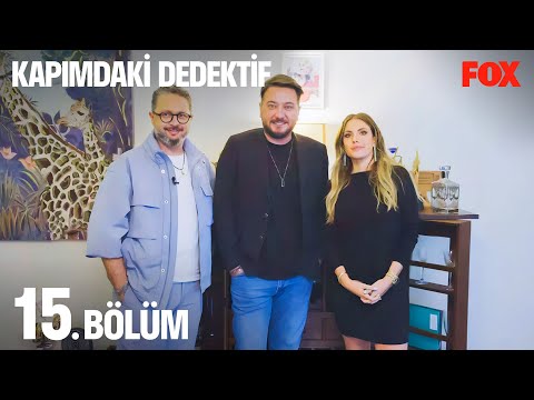 Kapımdaki Dedektif 15. Bölüm