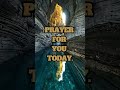 Prayer for You Today @elevationworship #prayer #fyp #morningmercymoments